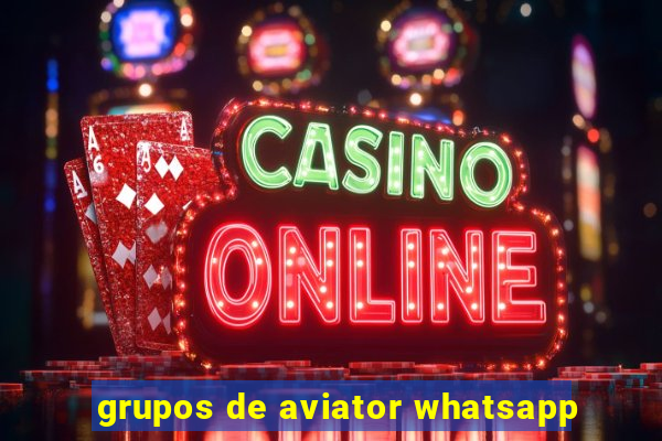 grupos de aviator whatsapp